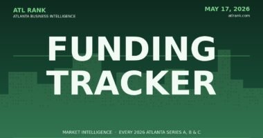 Editorial cover for Atlanta Startup Funding Tracker covering every Series A B and C round disclosed in 2026